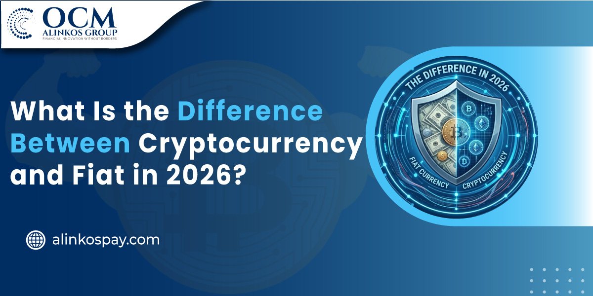 Difference Between Cryptocurrency and Fiat in 2026
